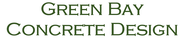 Green Bay Concrete Design